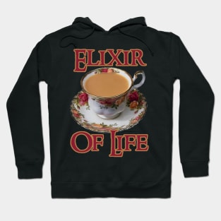 Tea - The Elixir of Life Hoodie